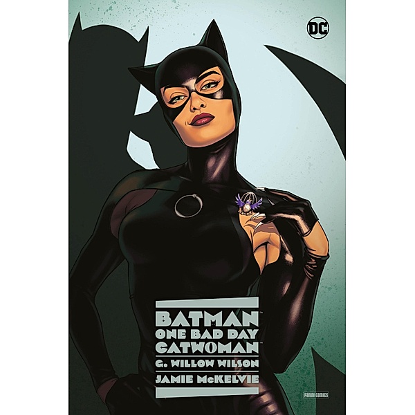 Batman - One Bad Day: Catwoman / Batman - One Bad Day: Catwoman, Wilson G. Willow