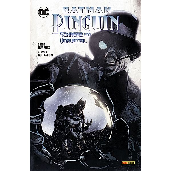 Batman/Pinguin: Schmerz und Vorurteil, Gregg Hurwitz, Szymon Kudranski