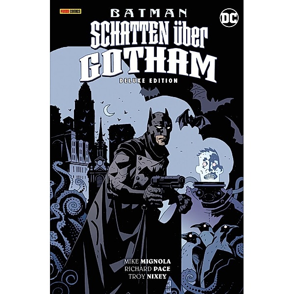 Batman: Schatten über Gotham (Deluxe Edition), Mike Mignola, Richard Pace, Troy Nixey
