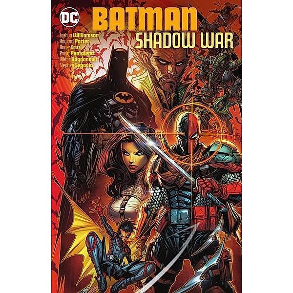 Batman: Shadow War, Joshua Williamson, Howard Porter