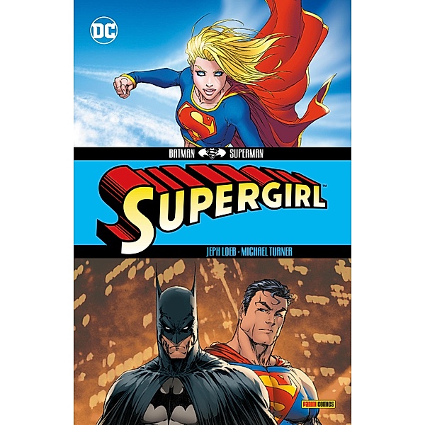 Batman/Superman: Supergirl / Batman/Superman: Supergirl, Loeb Jeph