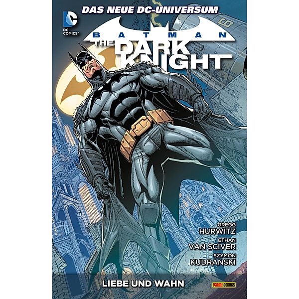 Batman: The Dark Knight - Bd. 3: Liebe und Wahn / Batman: The Dark Knight Bd.3, Hurwitz Gregg