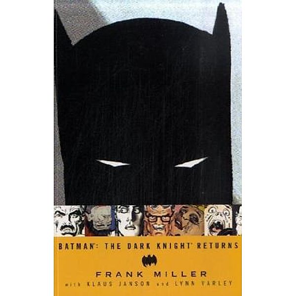 Batman: The Dark Knight Returns, Frank Miller