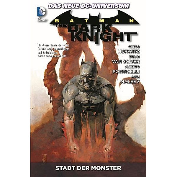 Batman: The Dark Knight - Stadt der Monster, Gregg Hurwitz, Ethan Van Sciver