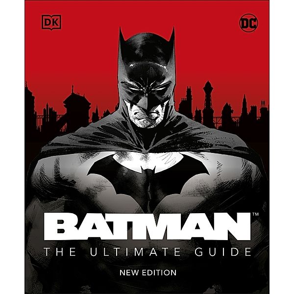Batman The Ultimate Guide New Edition, Matthew Manning