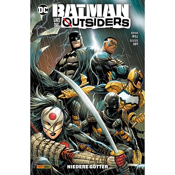 Batman und die Outsiders, Band 1 - Niedere Götter / Batman und die Outsiders Bd.1, Brian Hill