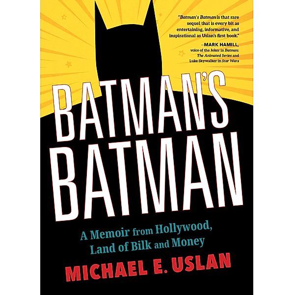 Batman's Batman, Michael E. Uslan