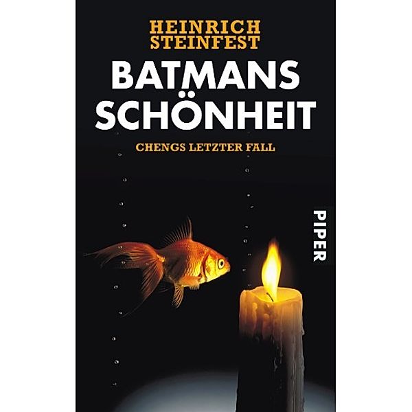 Batmans Schönheit / Cheng Bd.4, Heinrich Steinfest