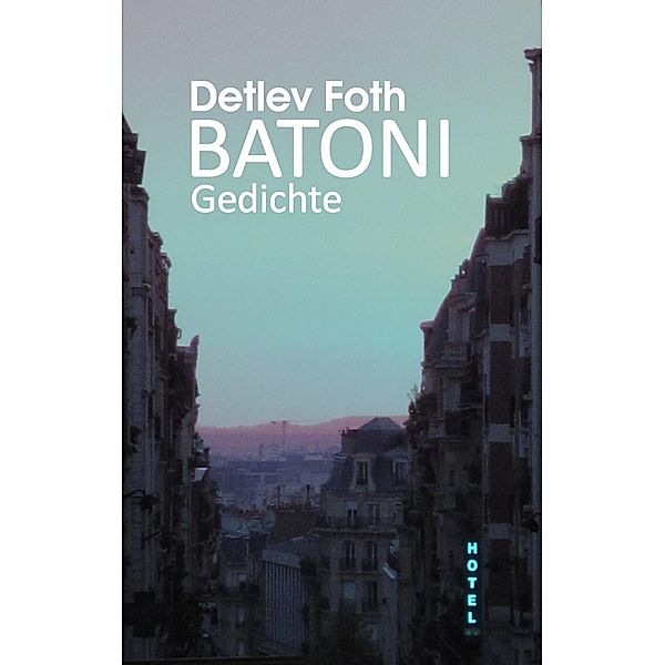 Batoni, Detlev Foth