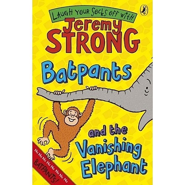 Batpants and the Vanishing Elephant, Jeremy Strong