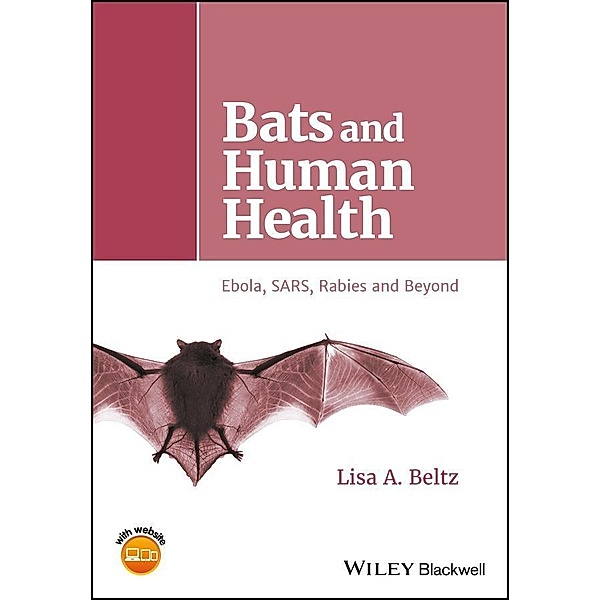 Bats and Human Health, Lisa A. Beltz