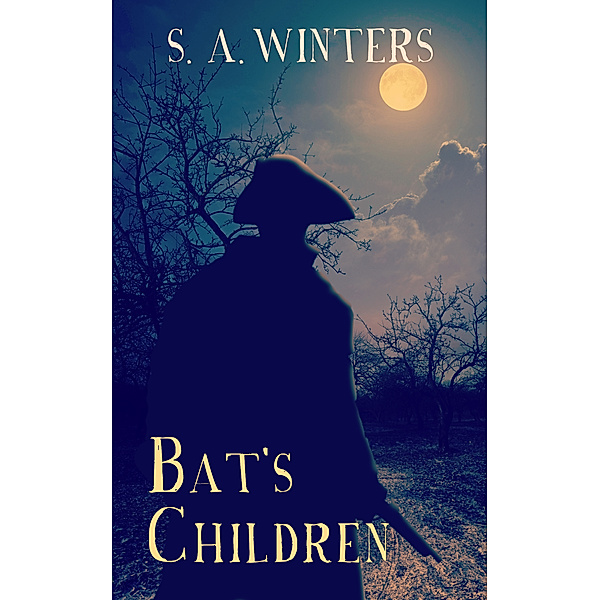 Bat's Children, S. A. Winters