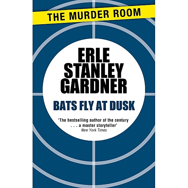 Bats Fly at Dusk / Murder Room Bd.70, Erle Stanley Gardner