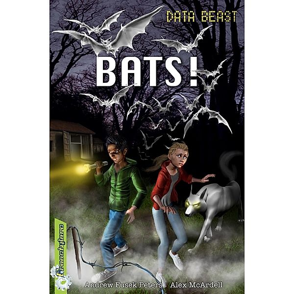 Bats! / Freestylers: Data Beast Bd.2, Andrew Fusek Peters