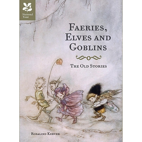 Batsford Books: Faeries, Elves and Goblins, Rosalind Kerven