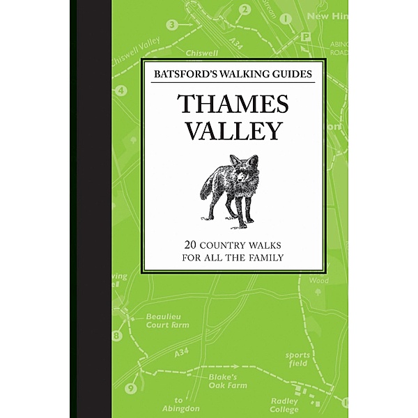 Batsford's Walking Guides: Thames Valley, Jilly Macleod