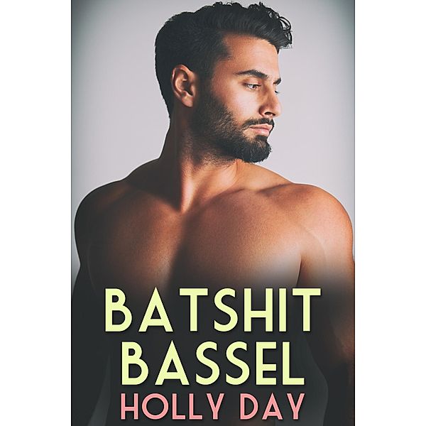 Batshit Bassel, Holly Day