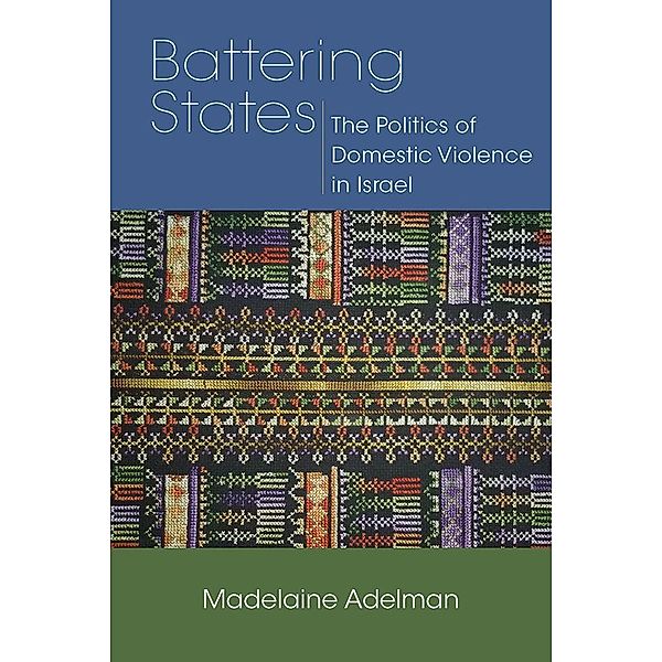 Battering States, Madelaine Adelman