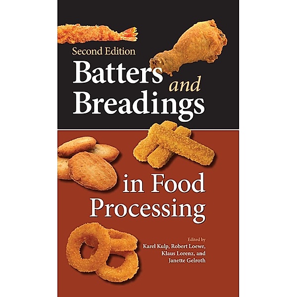 Batters and Breadings in Food Processing, Karel Kulp