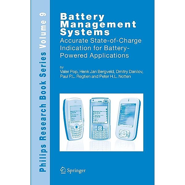 Battery Management Systems / Philips Research Book Series Bd.9, Valer Pop, Henk Jan Bergveld, Dmitry Danilov, Paul P. L. Regtien, Peter H. L. Notten