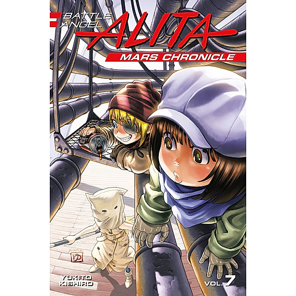 Battle Angel Alita Mars Chronicle.Bd.7, Yukito Kishiro