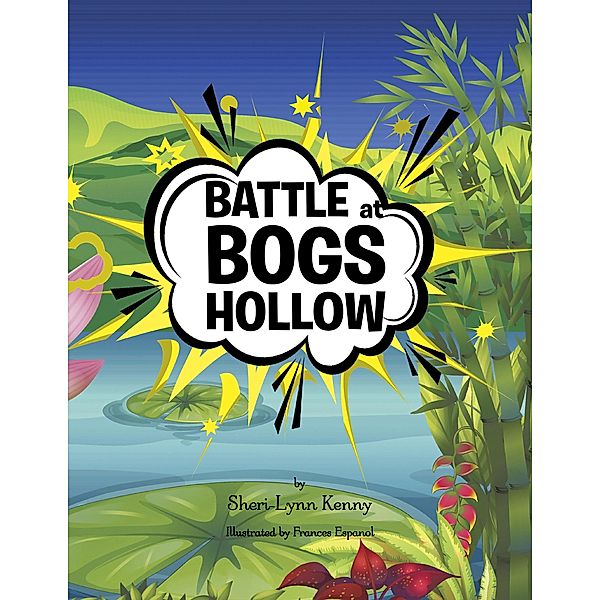 Battle at Bogs Hollow, Sheri-Lynn Kenny