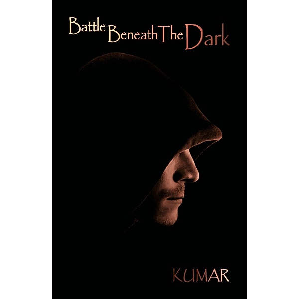 Battle Beneath The Dark, Kumar