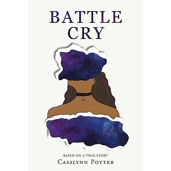 Battle Cry, Casslynn Potter
