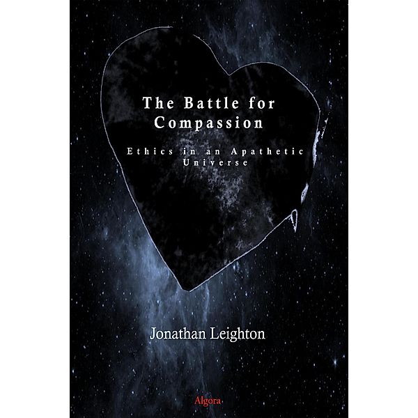 Battle for Compassion, Jonathan Leighton