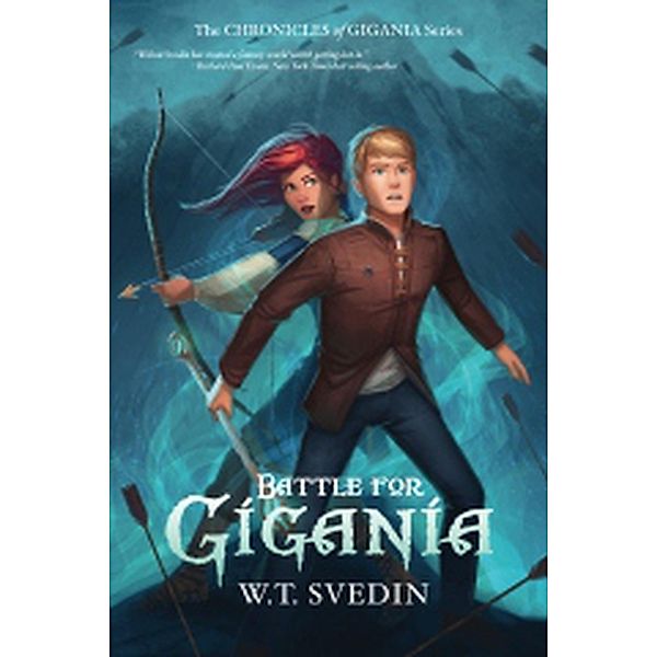 Battle for Gigania (The Chronicles of Gigania, #3) / The Chronicles of Gigania, Wilson Svedin