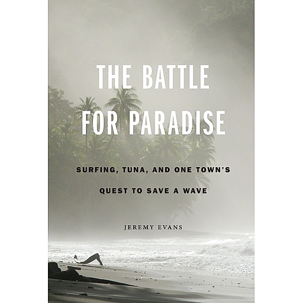 Battle for Paradise, Jeremy Evans
