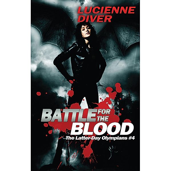 Battle for the Blood / Latter-day Olympians, Lucienne Diver