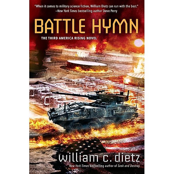 Battle Hymn / America Rising Bd.3, William C. Dietz