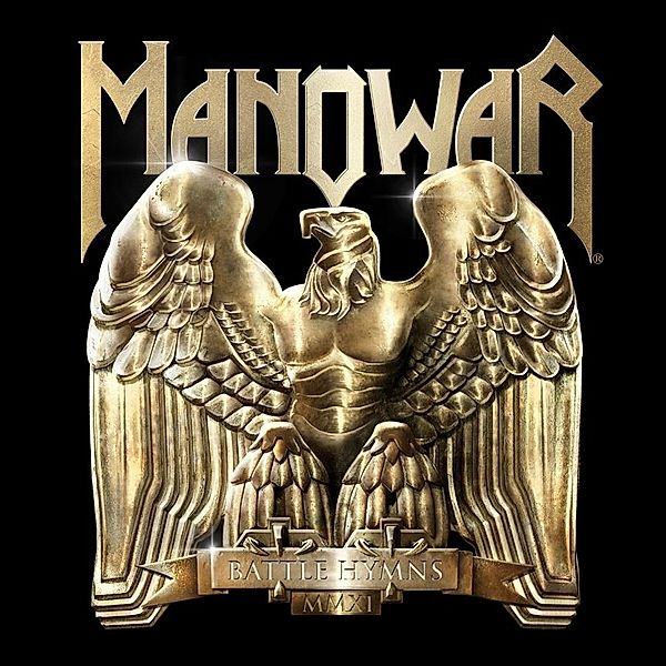 Battle Hymns 2011, Manowar