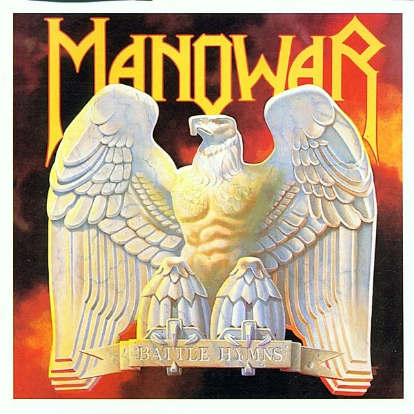 Battle Hymns (Remastered), Manowar