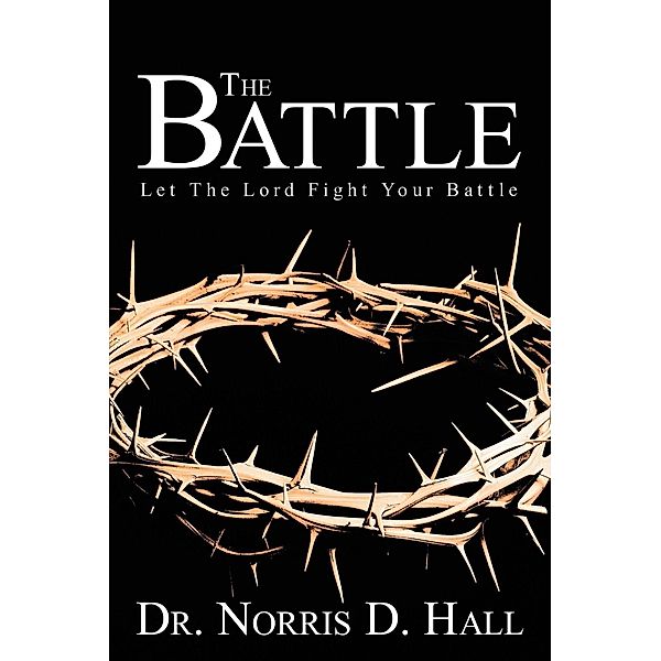 Battle / Inspiring Voices, Norris D. Hall