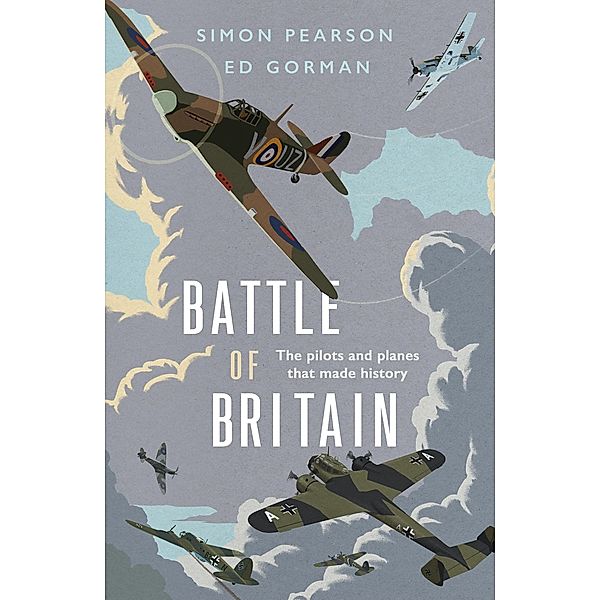 Battle of Britain, Simon Pearson, Ed Gorman