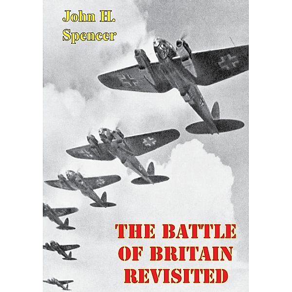 Battle Of Britain Revisited, Group Captain John H. Spencer