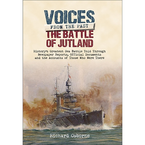 Battle of Jutland, Richard Osborne