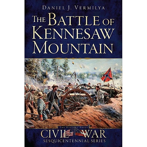 Battle of Kennesaw Mountain, Daniel J. Vermilya