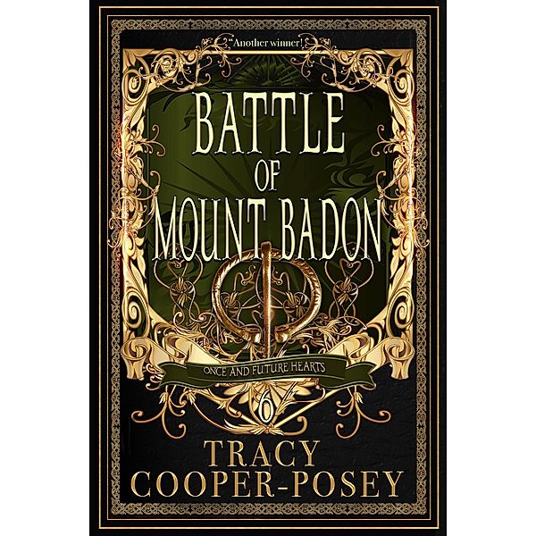 Battle of Mount Badon (Once and Future Hearts, #6) / Once and Future Hearts, Tracy Cooper-Posey