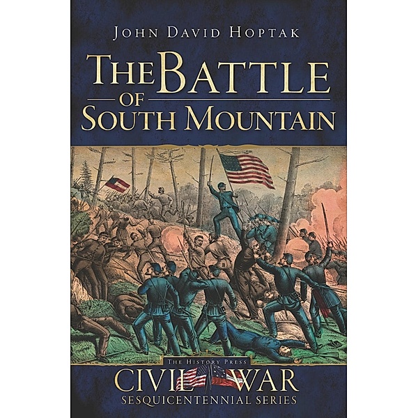 Battle of South Mountain, John David Hoptak