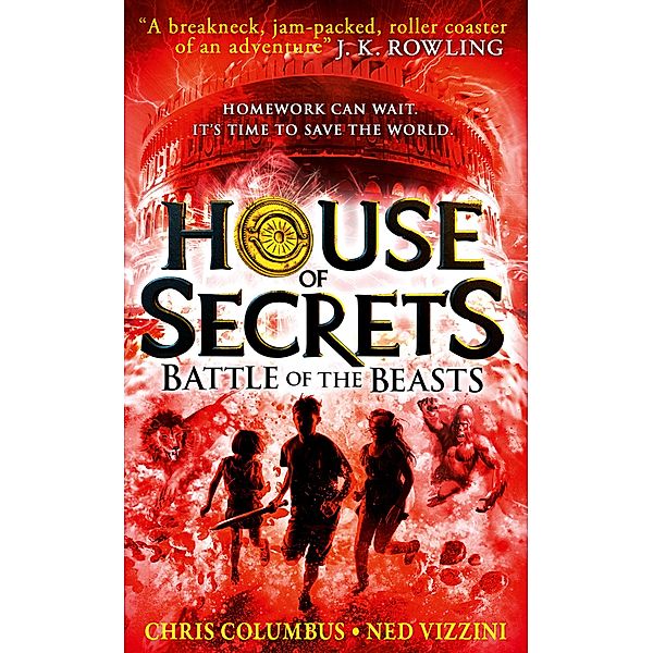 Battle of the Beasts / House of Secrets Bd.2, Chris Columbus, Ned Vizzini
