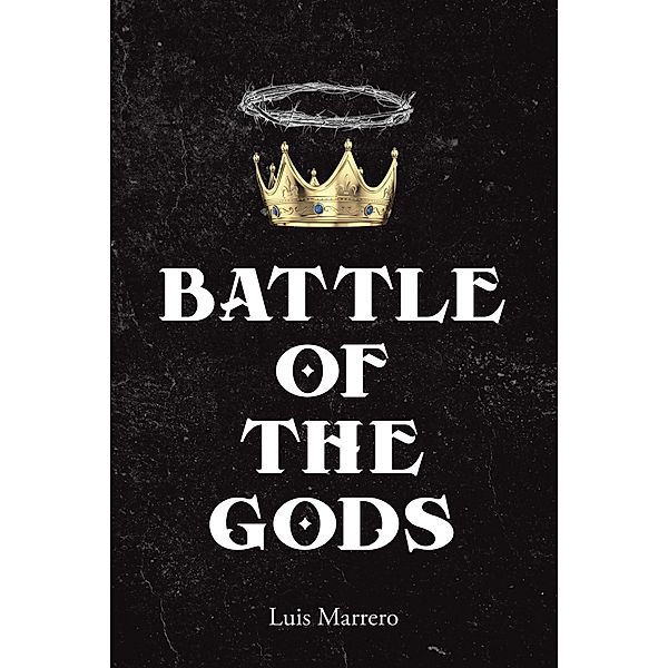 Battle of The Gods, Luis Marrero
