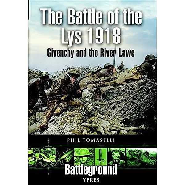 Battle of the Lys 1918, Phil Tomaseli