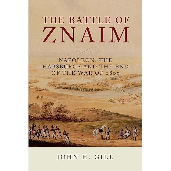 Battle of Znaim, John H. Gill