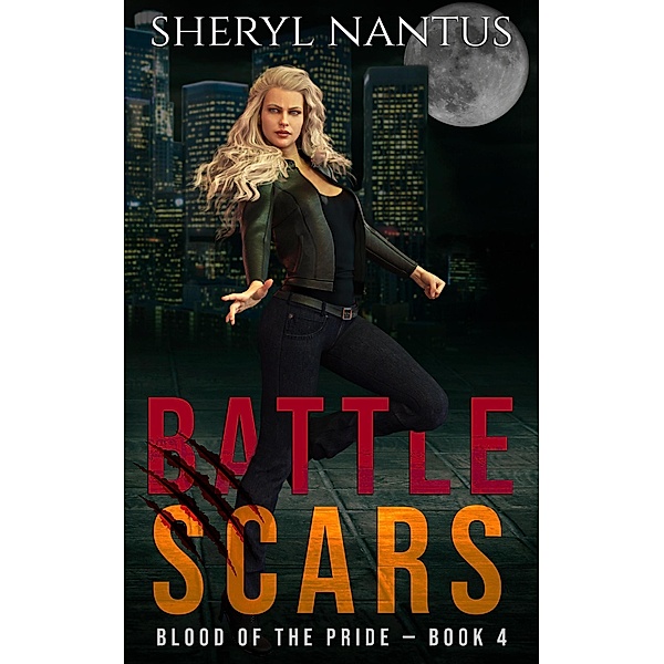 Battle Scars (Blood of the Pride, #4) / Blood of the Pride, Sheryl Nantus