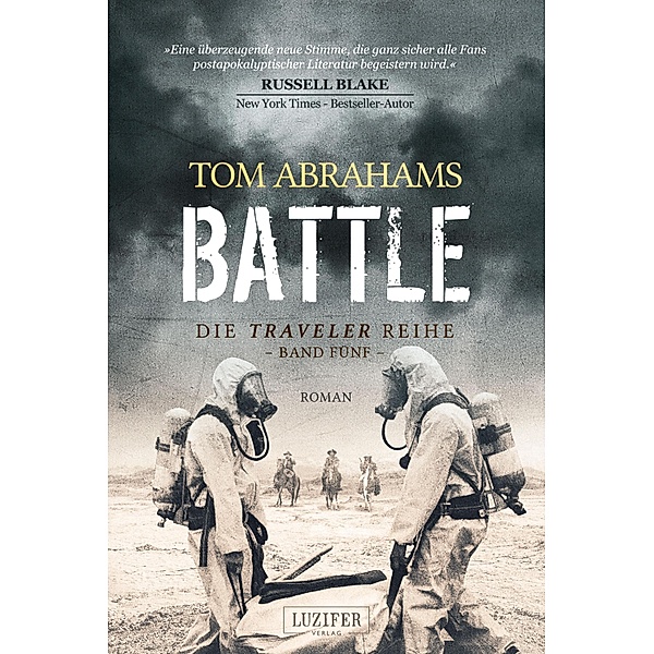 BATTLE (Traveler 5) / Traveler Bd.5, Tom Abrahams