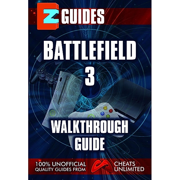 Battlefield 3 / EZ Guides, The Cheat Mistress