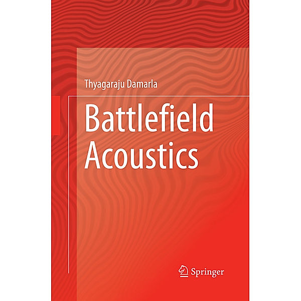 Battlefield Acoustics, Thyagaraju Damarla